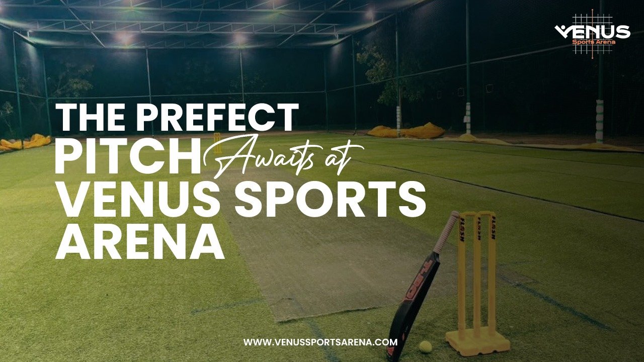 Cricket Turf Near Me: The Perfect Pitch Awaits at Venus Sports Arena